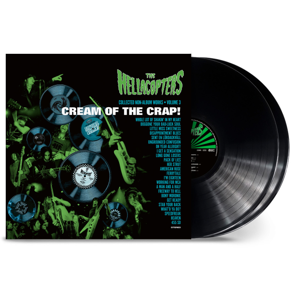 Hellacopters, The - Cream Of The Crap! Collected Non-Album Works • Volume 3