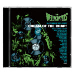Hellacopters, The - Cream Of The Crap! Collected Non-Album Works • Volume 3