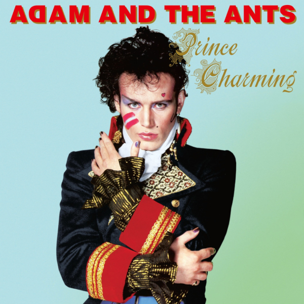 Adam & The Ants - Prince Charming