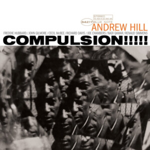 Andrew Hill - Compulsion!!!!! (Tone Poet)
