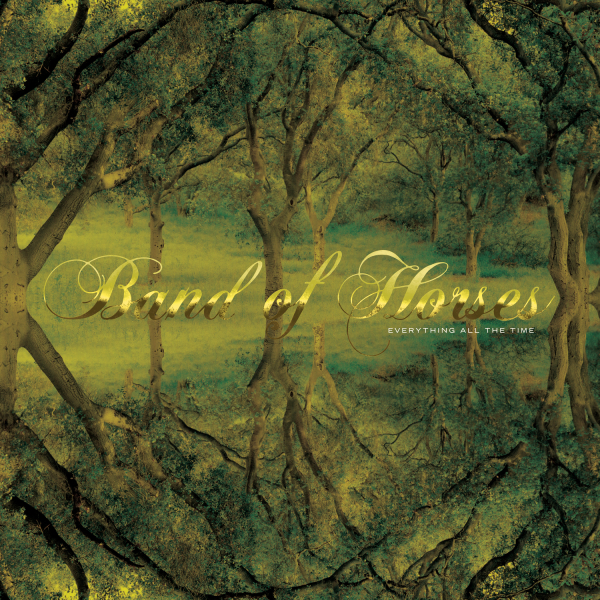 Band Of Horses - Everything All The Time (20th Anniversary Edition)
