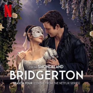 Various Artists - Bridgerton: Season 4 (Soundtrack from Netflix Series)