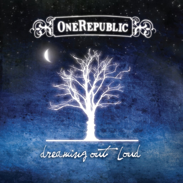 OneRepublic - Dreaming Out Loud