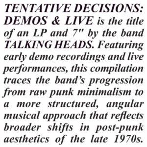 Talking Heads - Tentative Decisions: Demos & Live