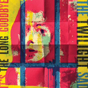 Twilight Sad, The - IT’S THE LONG GOODBYE