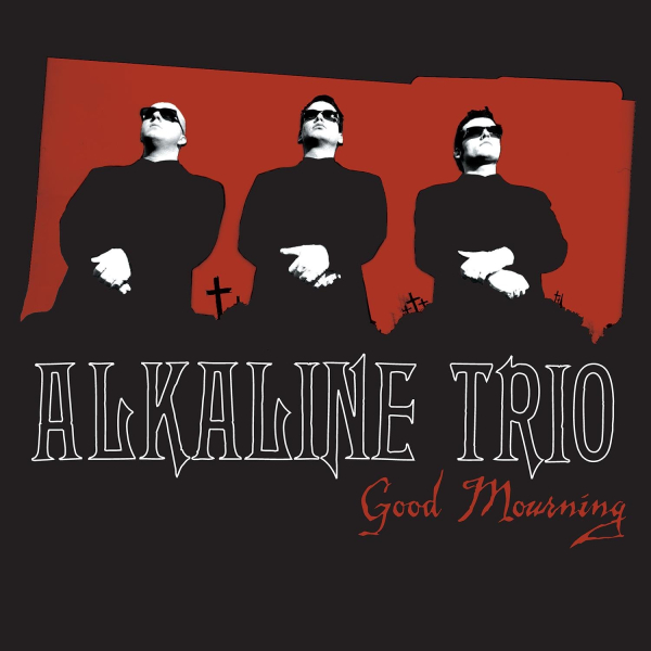Alkaline Trio - Good Mourning