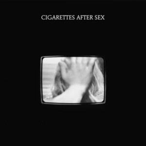Cigarettes After Sex - Anna Karenina