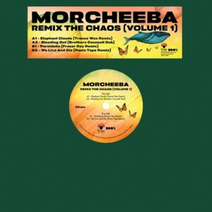 Morcheeba - Remix The Chaos (Volume 1) (RSD 26)