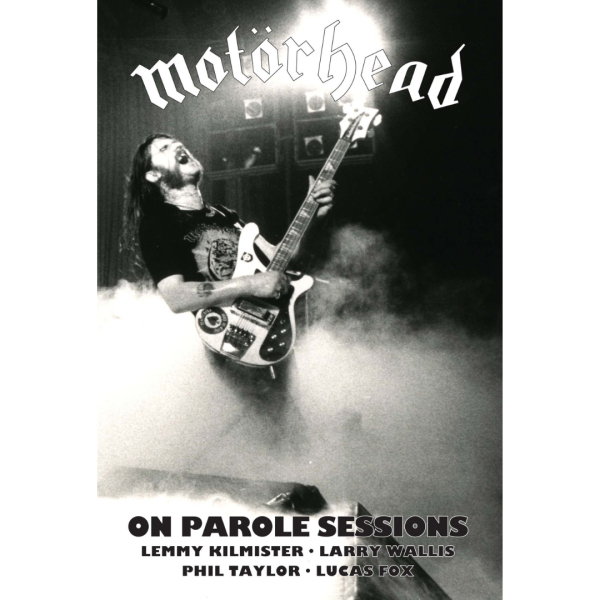 Motörhead - On Parole Sessions