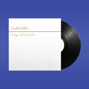 Scritti Politti - Songs To Remember (2026 Remaster)