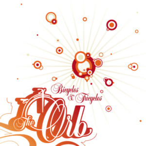 Orb, The - Bicycles & Tricycles