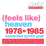 Various Artists - NOW That's What I Call An Era - (FEELS LIKE) HEAVEN: 1978-1985