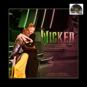 Ariana Grande, Cynthia Erivo / Wicked - Wicked: One Wonderful Night (Live) – The Soundtrack (RSD 26)