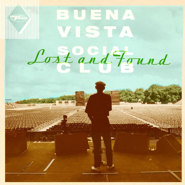 Buena Vista Social Club - Lost and Found