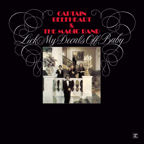 Captain Beefheart and The Magic Band - Lick My Decals Off, Baby (Deluxe Edition) (RSD26)