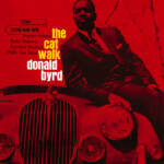 Donald Byrd - The Cat Walk (Classic Vinyl)