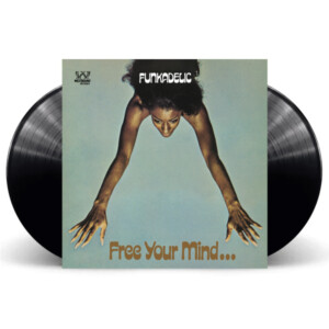 Funkadelic - Free Your Mind And Your Ass Will Follow