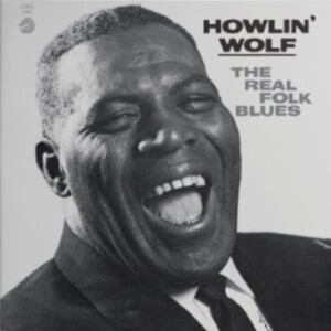 Howlin' Wolf - The Real Folk Blues (Acoustic Sounds)