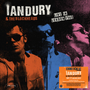 Ian Dury And The Blockheads - Live In London 1980 (RSD26)