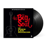 John Lee Hooker - The Big Soul Of John Lee Hooker