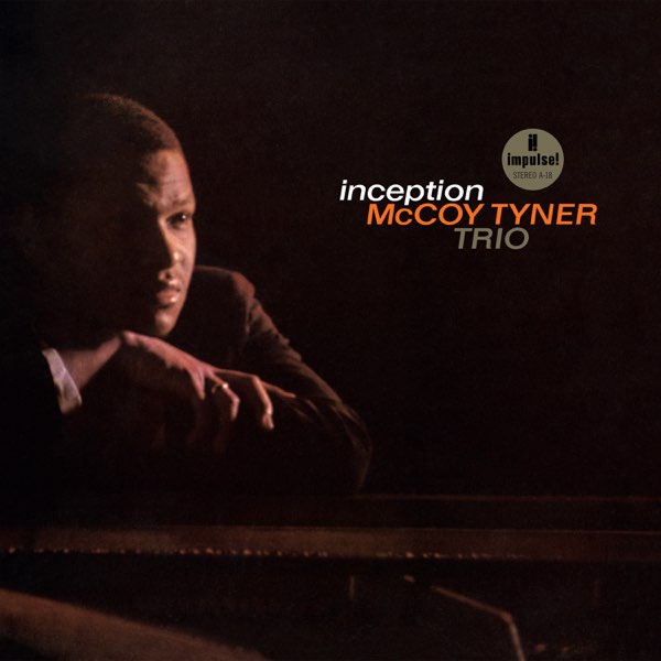 McCoy Tyner - Inception (Verve Acoustic Sounds)