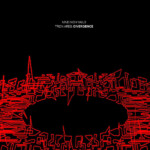 Nine Inch Nails - TRON Ares: Divergence