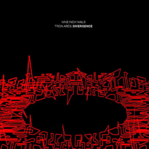 Nine Inch Nails - TRON Ares: Divergence