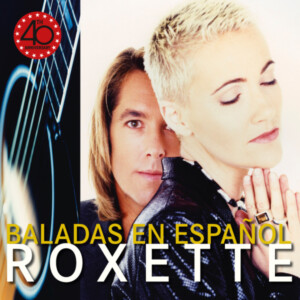 Roxette - Baladas En Español