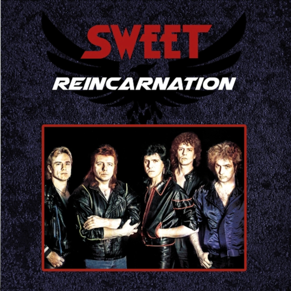Sweet, The - Reincarnation