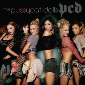 Pussycat Dolls, The - PCD