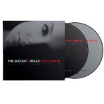 Goo Goo Dolls - Let Love In (20th Anniversary)