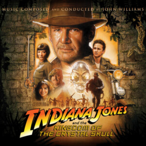 John Williams - Indiana Jones and the Kingdom of the Crystal Skull