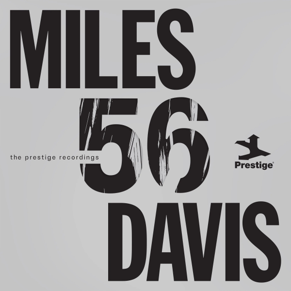 Miles Davis - Miles 56: The Prestige Recordings