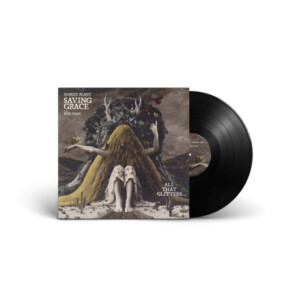 Robert Plant - Saving Grace: All That Glitter (RSD26)