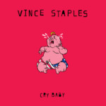 Vince Staples - Cry Baby