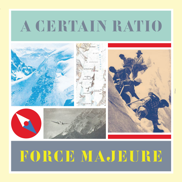 A Certain Ratio - Force Majeure