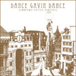Dance Gavin Dance - Downtown Battle Mountain