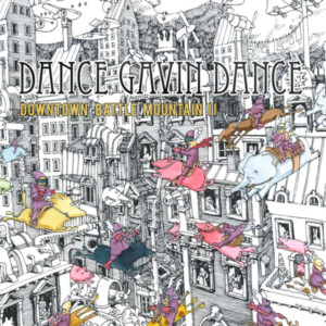 Dance Gavin Dance - Downtown Battle Mountain II (15 Year Anniversary Edition)