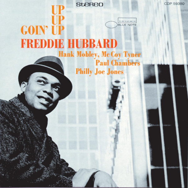 Freddie Hubbard - Goin’ Up (Classic Vinyl)