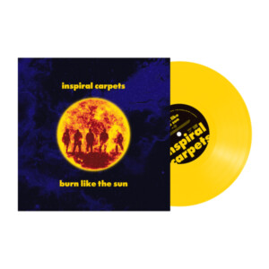 Inspiral Carpets - Burn Like The Sun