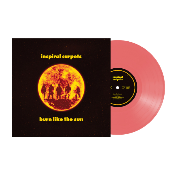 Inspiral Carpets - Burn Like The Sun