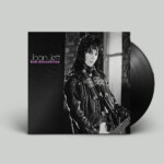Joan Jett - Bad Reputation (45th Anniversary Reissue)