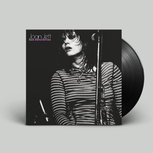 Joan Jett - Bad Reputation (45th Anniversary Reissue)