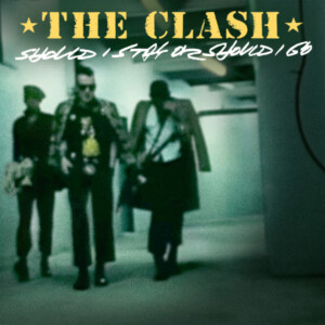 Clash, The - Should I Stay Or Should I Go