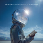 Script, The - The User's Guide to Being Human