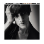 Durutti Column, The - Vini Reilly