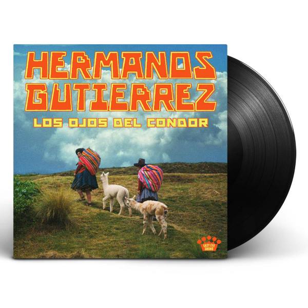 Hermanos Gutiérrez - Los Ojos Del Cóndor