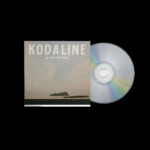 Kodaline - We Were Only Young