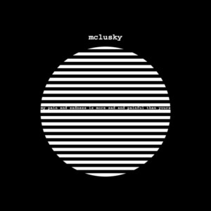 Mclusky - My Pain and Sadness Is More Sad and Painful Than Yours (2026 Remaster)