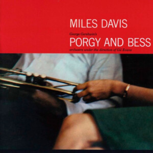 Miles Davis - Porgy And Bess